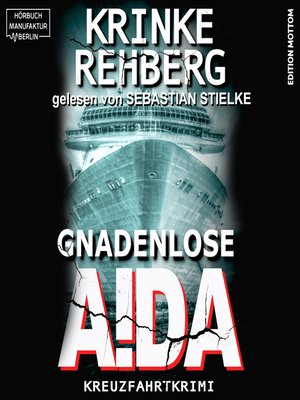 cover image of Gnadenlose AIDA--Frieda Olsen ermittelt, Band 1